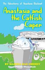 Anastasia Bucknail and the Catfish Caper