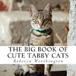 The Big Book of Cute Tabby Cats