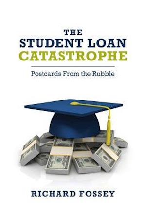 The Student-Loan Catastrophe