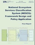 National Ecosystem Services Classification Systems (Nescs)