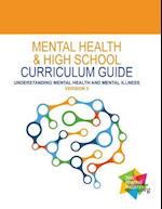 Mental Health and High School Curriculum Guide (Version 3)