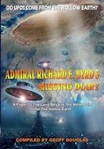 Admiral Richard E. Byrd's Missing Diary