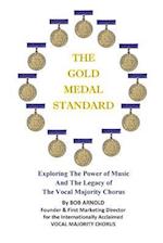 The Gold Medal Standard