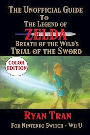 The Unofficial Guide to the Legend of Zelda