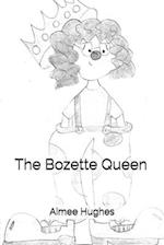 The Bozette Queen