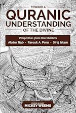 Toward a Quranic Understanding of the Divine