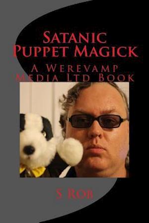 Satanic Puppet Magick