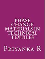 Phase Change Materials in Technical Textiles