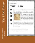 The I Am Theory