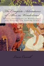 The Complete Adventures of Alice in Wonderland