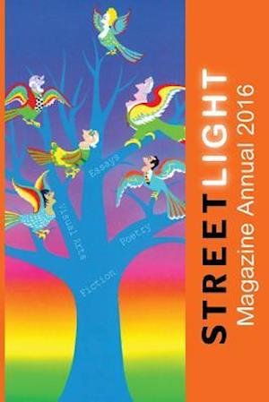 Streetlight Magazine Annual 2016