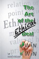 The Art of the Ethical Deal