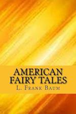 American Fairy Tales