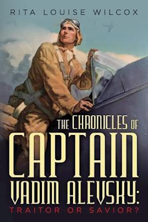 The Chronicles of Captain Vadim Alevsky