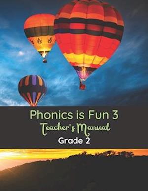 Phonics is Fun 3 Teacher's Manual