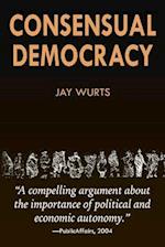Consensual Democracy