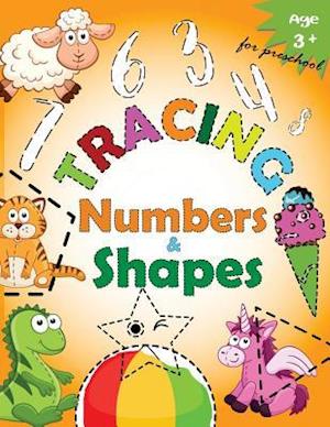 Tracing Numbers & Shapes for Preschool