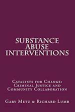 Substance Abuse Interventions