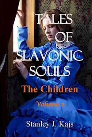 Tales of Slavonic Souls