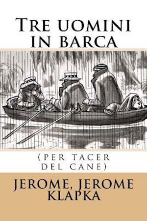 Tre uomini in barca