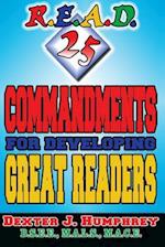 R.E.A.D. 25 Commandments for Developing Great Readers