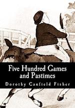 Five Hundred Games and Pastimes
