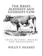 The Jersey, Alderney and Guernsey Cow