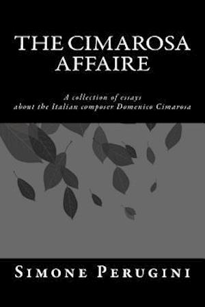 The Cimarosa Affaire