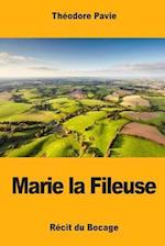Marie La Fileuse