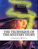 The Technique of the Mystery Story