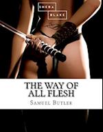 The Way of All Flesh