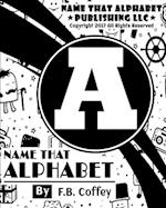 Name That Alphabet "A"