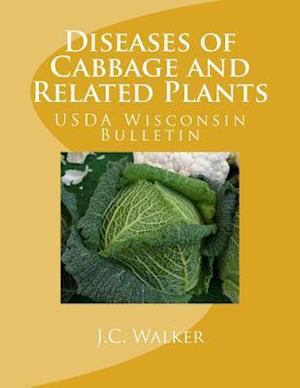 Diseases of Cabbage and Related Plants