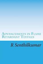 Advancements in Flame Retardant Textiles