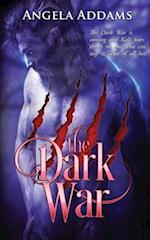 The Dark War