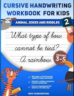 Cursive Handwriting Workbook for Kids: Animal Jokes and Riddles 2 
