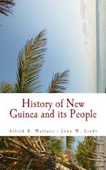 History of New Guinea and Its People