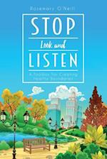 Stop Look and Listen