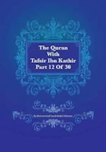 The Quran with Tafsir Ibn Kathir Part 12 of 30