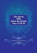 The Quran with Tafsir Ibn Kathir Part 13 of 30