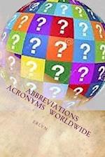 Abbreviations & Acronyms Worldwide