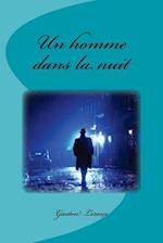 Un Homme Dans La Nuit