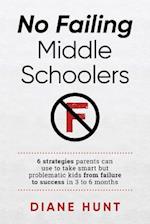 No Failing Middle Schoolers