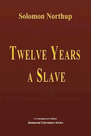 Twelve Years a Slave - Illustrated