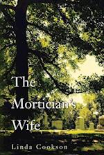 The Mortician's Wife