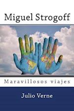 Miguel Strogoff (Spanish) Edition