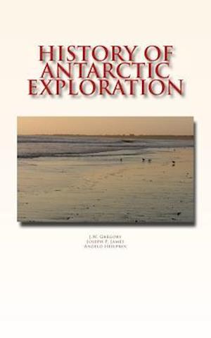 History of Antarctic Exploration