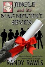 Jingle and His Magnificent Seven