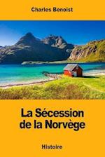 La Secession de la Norvege