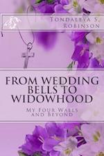 From Wedding Bells to Widowhood